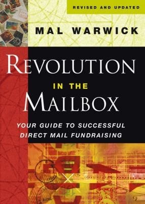 Revolution in the Mailbox
            
                Mal Warwick Fundraising