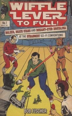 Wiffle Lever To Full Daleks Death Stars And Dreamyeyed Nostalgia At The Strangest Scifi Conventions