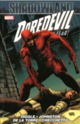Shadowland
            
                Daredevil The Devil Inside and Out