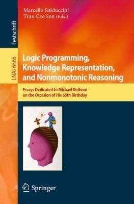 Logic Programming Knowledge Representation and Nonmonotonic Reasoning
            
                Lecture Notes in Artificial Intelligence
