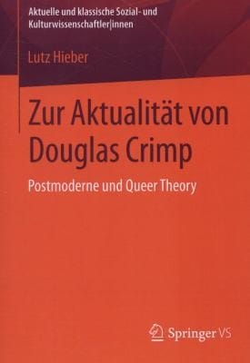 Zur Aktualit T Von Douglas Crimp
            
                Aktuelle Und Klassische Sozial Und KulturwissenschaftlerIn