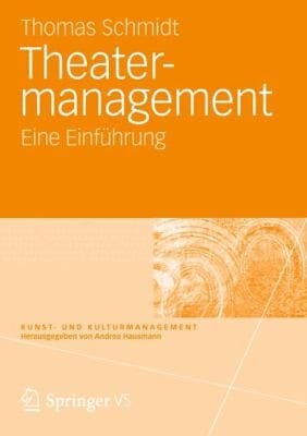 Theatermanagement Eine Einfuhrung