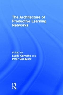 The Architecture Of Productive Learning Networks