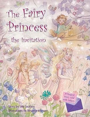 The Fairy Princess and the Invitation