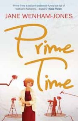 Prime Time by Jane WenhamJones