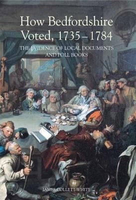 How Bedfordshire Voted 17351784
            
                Publications Bedfordshire Hist Rec Soc Publications Bedfords