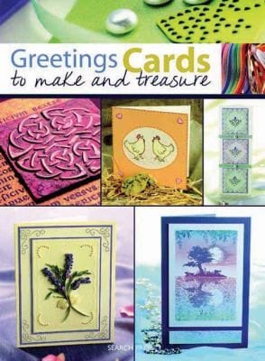 Greetings Cards to Make and Treasure