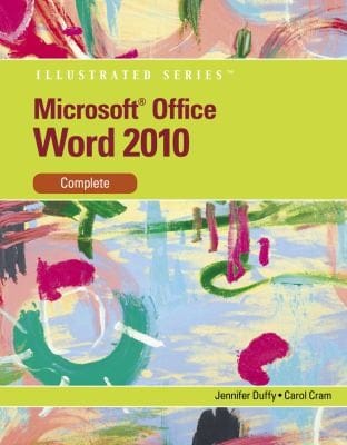 Microsoft Word 2010 Illustrated Complete
            
                Illustrated Course Technology