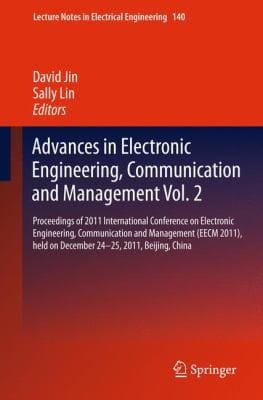 Advances in Electronic Engineering Communication and Management Vol2
            
                Lecture Notes in Electrical Engineering