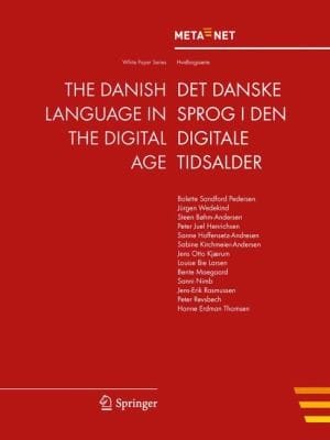The Danish Language In The Digital Age Det Danske Sprog I Den Digitale Tidsalder