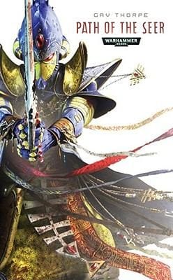 Path of the Seer                            Warhammer 40000 Novels Path of the Eldar