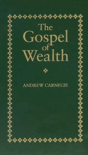 Gospel of Wealth (Little Books of Wisdom (Applewood))