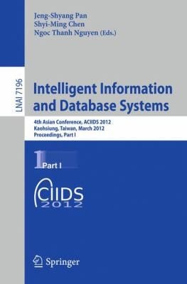 Intelligent Information and Database Systems
            
                Lecture Notes in Artificial Intelligence