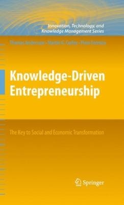 KnowledgeDriven Entrepreneurship
            
                Innovation Technology and Knowledge Management