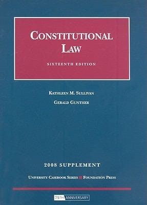 Constitutional Law
            
                University Casebook Supplement