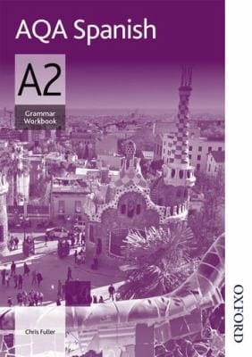 AQA Spanish A2 Grammar Workbook