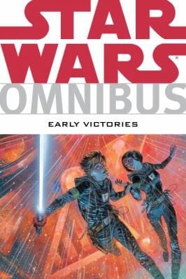Early Victories
            
                Star Wars Omnibus