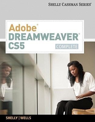 Adobe Dreamweaver CS5 Complete
            
                Shelly Cashman Paperback