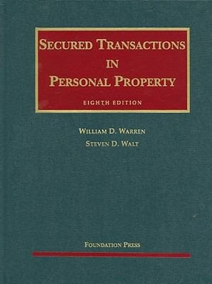 Warren and Walts Secured Transactions in Personal Property 8th
