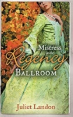 Mistress in the Regency Ballroom