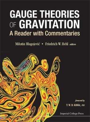 Gauge Theories Of Gravitation A Reader With Commentaries
