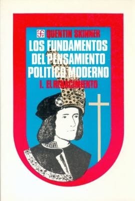 The Foundations of Modern Political Thought, Vol. 1