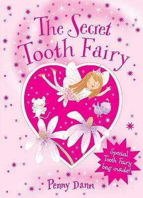 The Secret Tooth Fairy Penny Dann