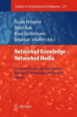 Networked Knowledge  Networked Media
            
                Studies in Computational Intelligence
