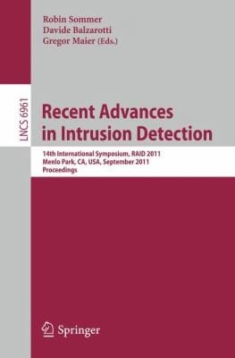 Recent Advances in Intrusion Detection
            
                Lecture Notes in Computer Science  Security and Cryptology
