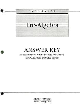 Pacemaker PreAlgebra Answer Key
            
                Fearons PreAlgebra