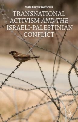 Transnational Activism and the IsraeliPalestinian Conflict