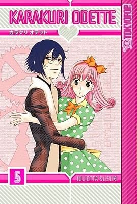 Karakuri Odette Volume 5
            
                Karakuri Odette