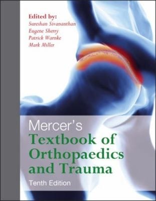 Mercers Textbook Of Orthopaedics And Trauma