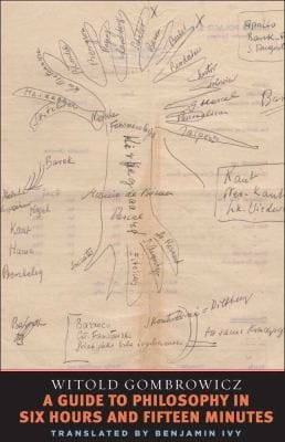 A Guide to Philosophy in Six Hours and Fifteen Minutes
            
                Margellos World Republic of Letters