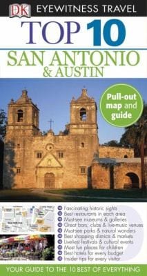 Top 10 San Antonio  Austin With PullOut Map
            
                DK Eyewitness Top 10 Travel Guides