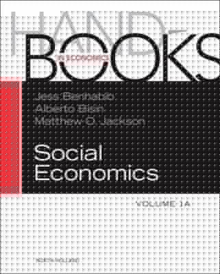 Handbook of Social Economics Volume 1A
            
                Handbooks in Economics NorthHolland