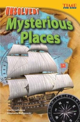 Unsolved Mysterious Places
            
                Time for Kids Nonfiction Readers