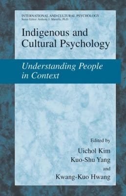Indigenous and Cultural Psychology
            
                International and Cultural Psychology Paperback