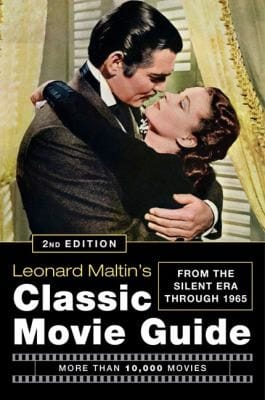 Leonard Maltins Classic Movie Guide
            
                Leonard Maltins Classic Movie Guide