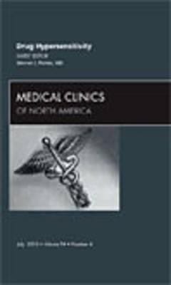 Drug Hypersensitivity an Issue of Medical Clinics of North America
            
                Clinics the Elsevier