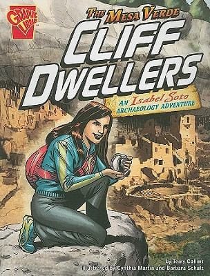 The Mesa Verde Cliff Dwellers
            
                Graphic Library Graphic Expeditions Quality Paper