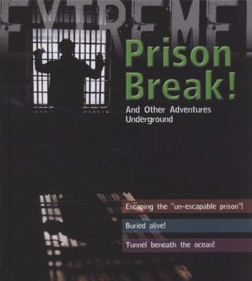 Extreme Science Prison Break
