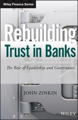 Rebuilding Trust in Banks
            
                Wiley Finance