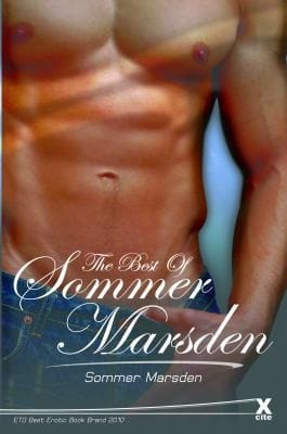 The Best Of Sommer Marsden A Collection Of Erotic Stories