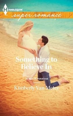 Something to Believe in
            
                Harlequin Super Romance