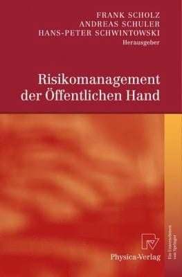 Risikomanagement der Offentlichen Hand