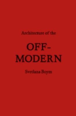 Architecture of the OffModern