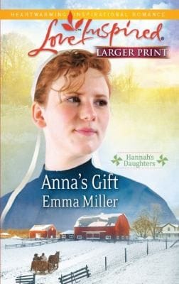 Annas Gift
            
                Love Inspired Larger Print