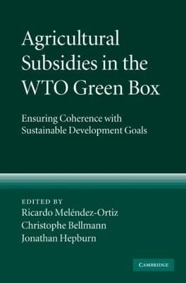 Agricultural Subsidies in the Wto Green Box