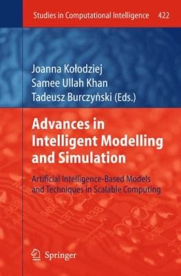Advances in Intelligent Modelling and Simulation
            
                Studies in Computational Intelligence